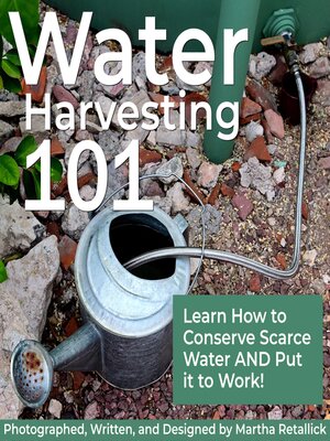 cover image of Water Harvesting 101